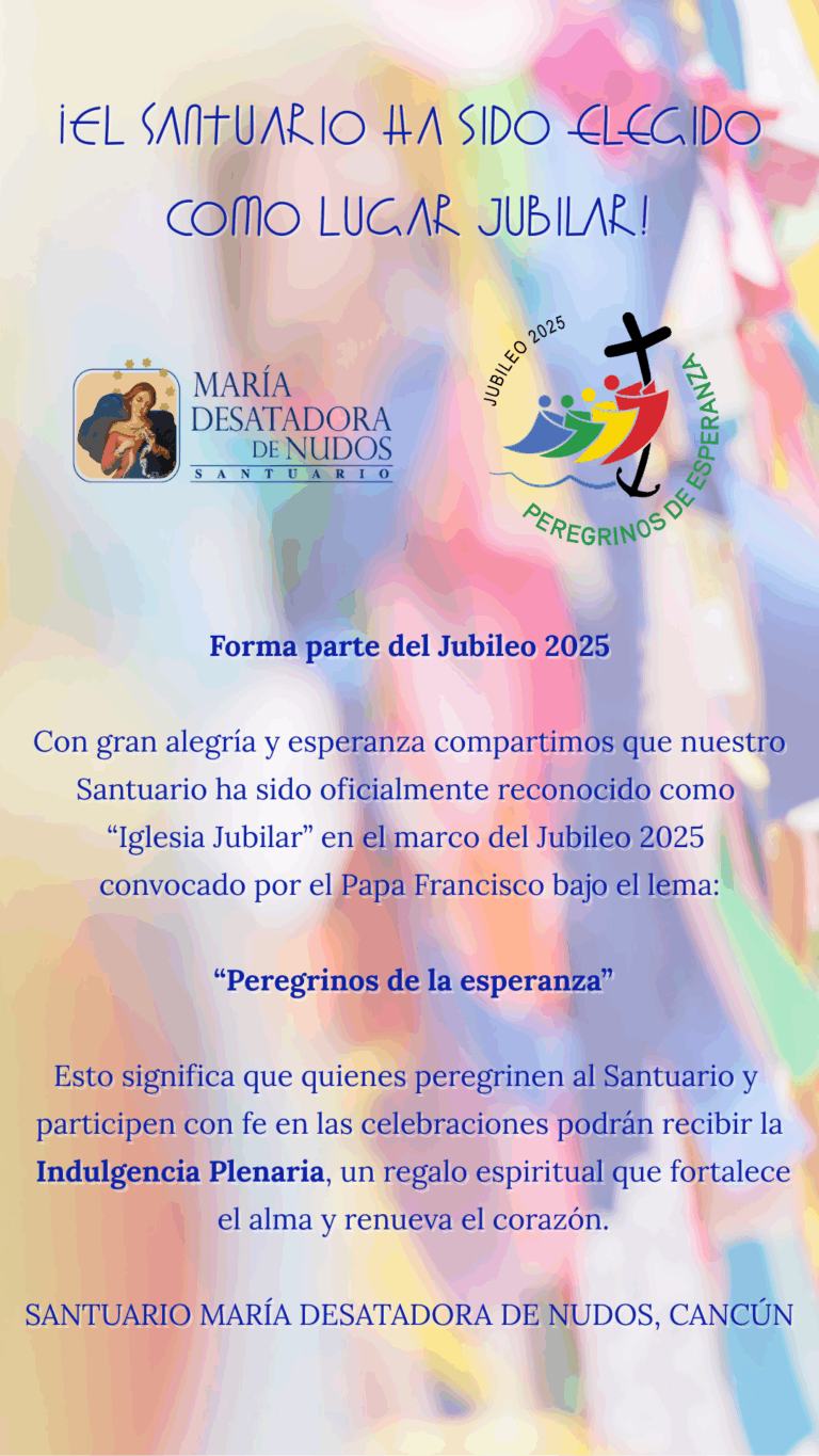 EL SANTUARIO HA SIDO ELEGIDO COMO LUGAR JUBILAR 2025